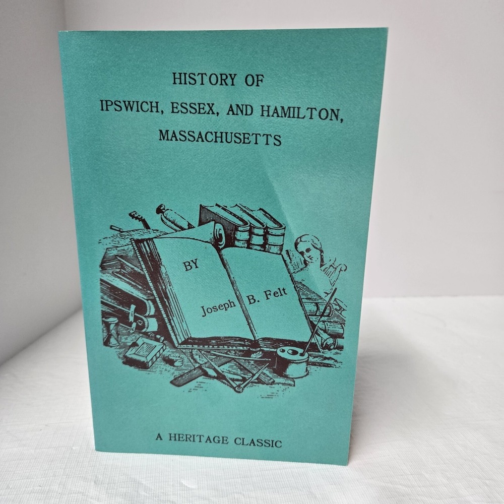 History of Ipswich, Essex and Hamilton Mass Felt Heritage Classic 1991